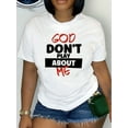 thumbnail image 1 of Women's "God Don't Play About Me" Graphic T-Shirt - Casual Crew Neck, Short Sleeve, White Polyester Top For Spring & Summer, 1 of 5