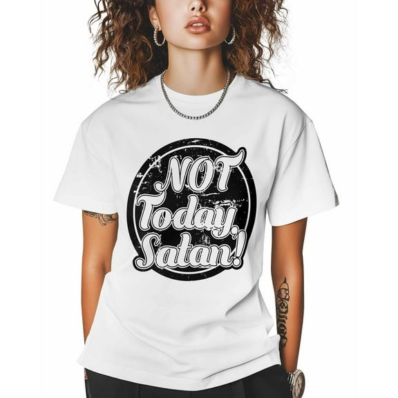 Women's Graphic T-Shirt White 4XL Women's Tops NOT TODAY SATAN! Crew Neck Short Sleeve Shirts for Women