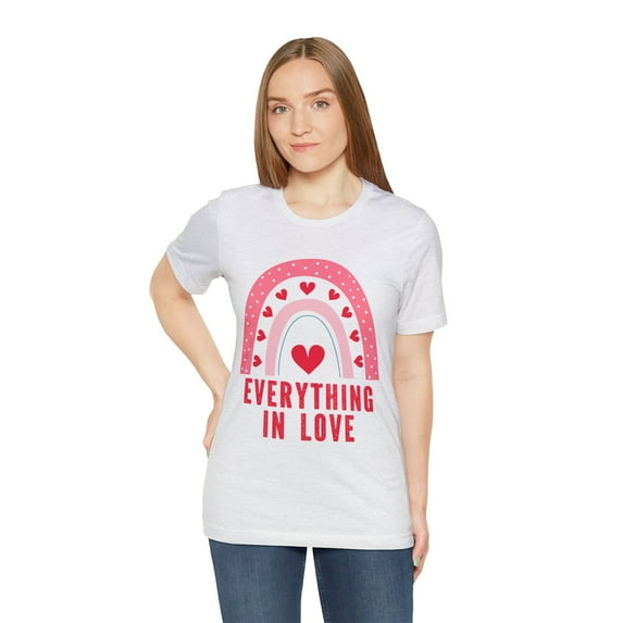 Women's Graphic Tee "Everything in Love" Rainbow Heart Design