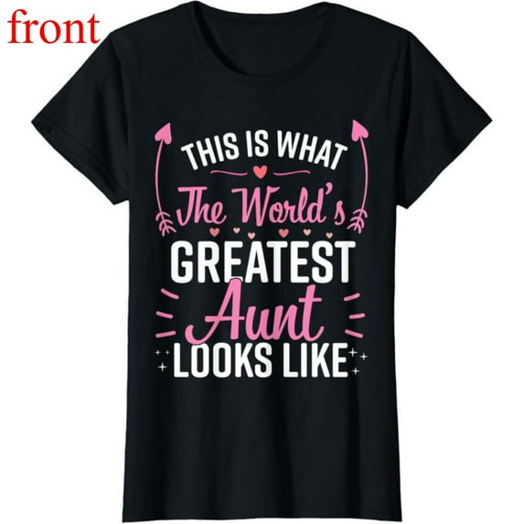 Women's Greatest Aunt Graphic Comfortable T Shirt Casual Breathable Short Sleeve Round Neck Top Black S-5XL