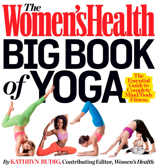 Women's Health: The Women's Health Big Book of Yoga (Paperback) - image 1 of 1