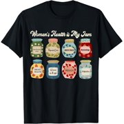 Women s Health is My Jam Shirt Nurse Doctor Medical Staff T-Shirt