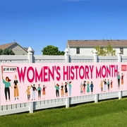 Women's History Month Banner 98x15 in, National Women's Day Decorations Yard Sign Indoor Outdoor Fence Wall Decor