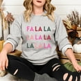 thumbnail image 1 of Women's Holiday Sweatshirt, Holiday Sweatshirt, Fun Christmas Sweatshirt, Christmas Gift, Fa La La La Christmas Sweatshirt (Sizes:L; Colors:Sport Grey;), 1 of 1