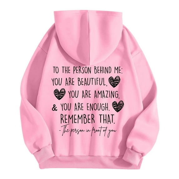Women's Dear Person Behind Me Remember That Mental Health Hoodie Soft Comfortable Pullover Sweatshirt Casual Streetwear Top
