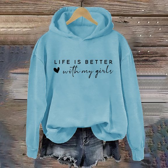 Women's Hoodies & Sweatshirts Life Is Better With My Girls Hoodie Life Is Better With My Girls Sweatshirt Adult Hoodie, Women's Hoodies & Sweats