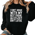 thumbnail image 1 of Women's "I Can't Argue With My Best Friend" Graphic Comfortable Sweatshirt Top Casual Round-neck long-sleeved Black S-3XL, 1 of 6