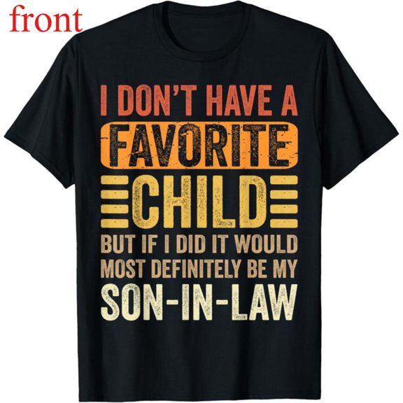 Women's "I Don't Have A Favorite Child" Humorous Graphic Comfortable T-Shirt Cotton Short Sleeve Round Neck Top Black S-5XL
