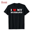 thumbnail image 1 of Women's funny "I Love My Husband" Red Heart Graphic Casual Comfortable T-Shirt Cotton Short Sleeve Round Neck Top Black S-5XL, 1 of 5