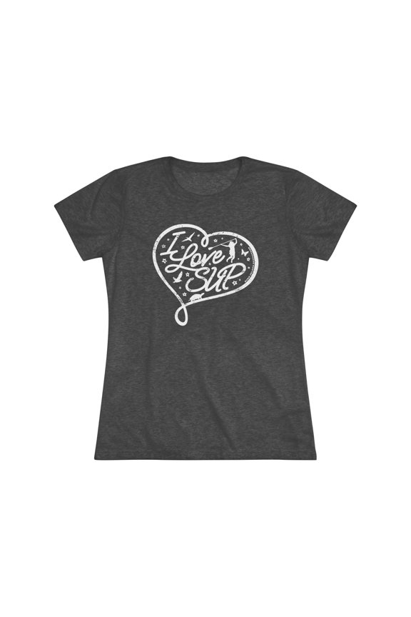 Women's "I Love SUP" Heart Triblend Tee by Bird Island Outfitters