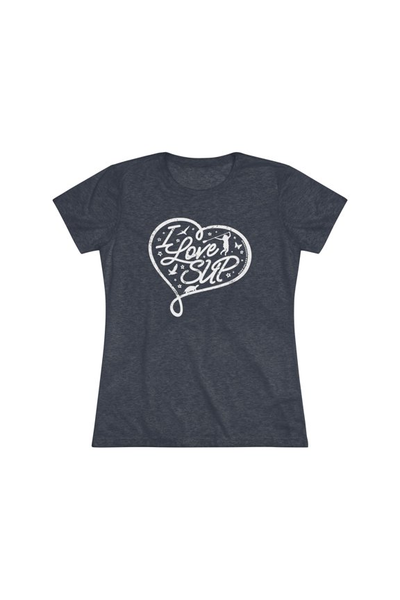 Women's "I Love SUP" Heart Triblend Tee by Bird Island Outfitters