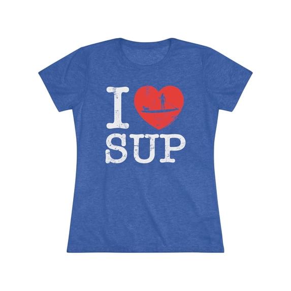 Women's "I Love SUP" Triblend Tee by Bird Island Outfitters