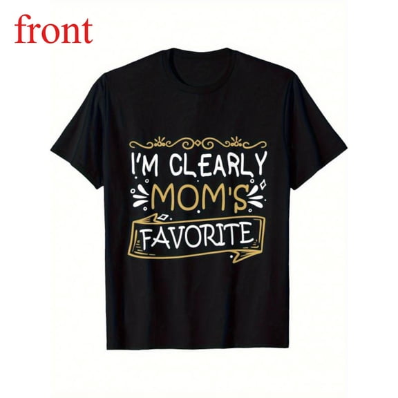 Women's "I'm Clearly Mom's Favorite" Stylish Graphic Breathable T-Shirt Comfortable Short Sleeve Round Neck Top Black S-5XL