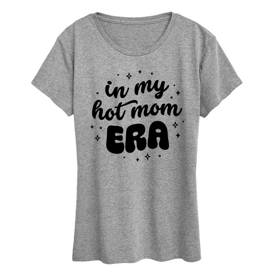 Instant Message - In My Hot Mom Era - Women's Short Sleeve Graphic T-Shirt