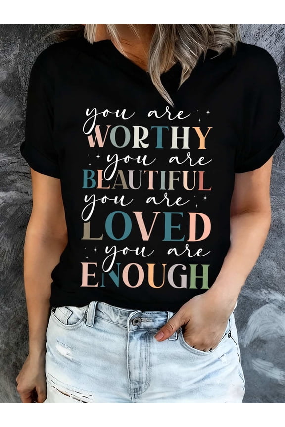 Women's Inspirational Graphic T-Shirt Retro Positive Affirmations Worthy Beautiful Loved Enough Short Sleeve Casual Tee Black