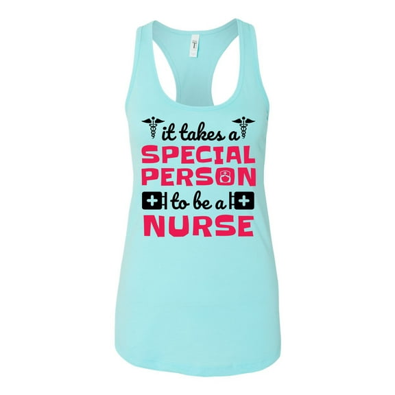Women's It Takes A Special Person To Be A Nurse Racerback Tank Top-Cancun-Small