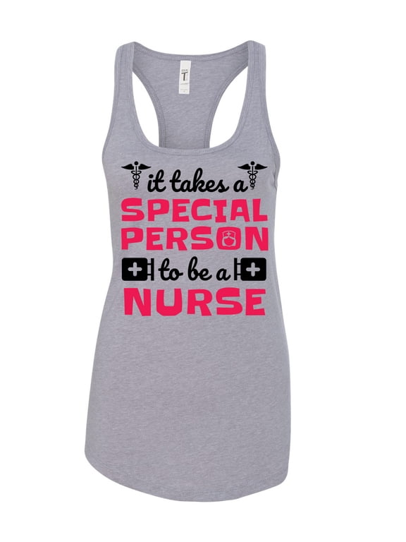 Women's It Takes A Special Person To Be A Nurse Racerback Tank Top-Heather Grey-xs