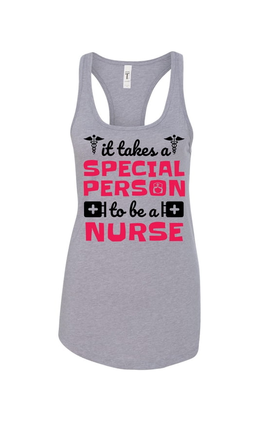 Women's It Takes A Special Person To Be A Nurse Racerback Tank Top-Heather Grey-xxl
