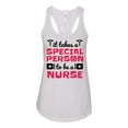 thumbnail image 1 of Women's It Takes A Special Person To Be A Nurse Racerback Tank Top-White-xs, 1 of 4