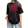 thumbnail image 1 of Women's "Jesus Is The Reason" Bold Accent Graphic Washed T Shirt Breathable Comfortable Black S-2XL Plus Size, 1 of 5