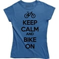 thumbnail image 1 of Women's Keep Calm And Bike On Bicycle Rider Bicyclist FREE SandH T-Shirt, 1 of 4