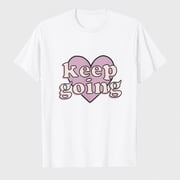 Women's Keep Going Heart Graphic T-Shirt, Pink Retro Positive Short Sleeve Tee