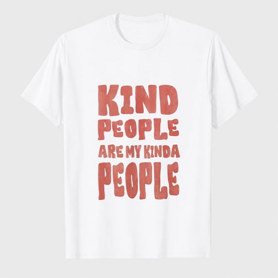 Women's Kind People Graphic T-Shirt, Positive Kindness Quote Casual Short Sleeve Tee