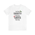 thumbnail image 1 of Women's Let's Be Naughty Christmas T-Shirt, 1 of 9