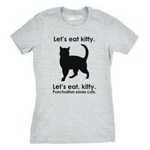 Women's Let's Eat Kitty T Shirt Funny Punctuation Shirt Cat Tee For Women Womens Graphic Tees