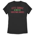 thumbnail image 1 of Women's Lost Gods Cuddles & Christmas Movies  Graphic Tee Black Small, 1 of 4