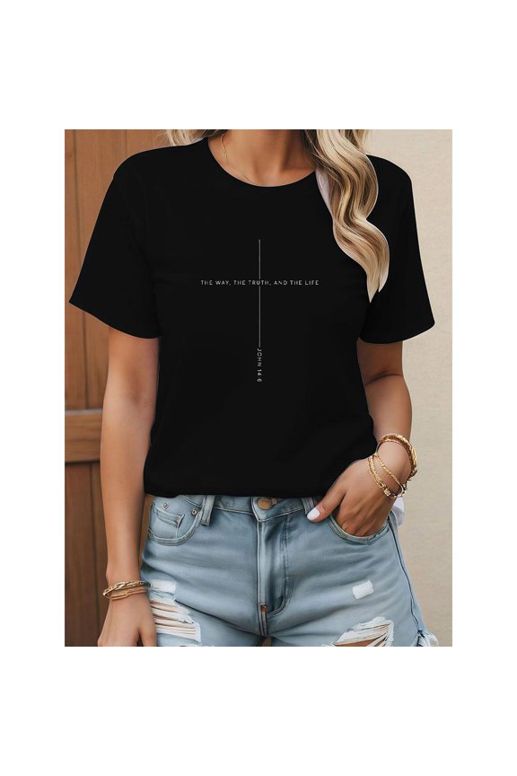 Women's Meaningful "The Way The Truth And The Life John 14 6" Graphic Cotton T Shirt Short Sleeve Round Neck Top Black S-5XL