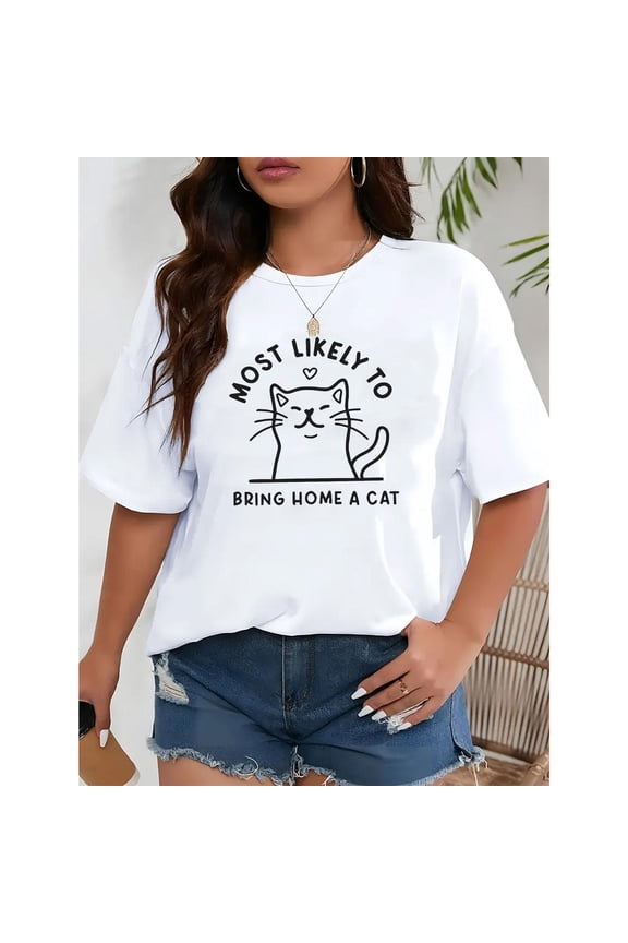 Women's "Most Likely To Bring Home A Cat" Funny Cat Graphic Tees with Cute Print T - shirts Casual Short Sleeve Tops Ideal For Cat Lovers and Daily Wear