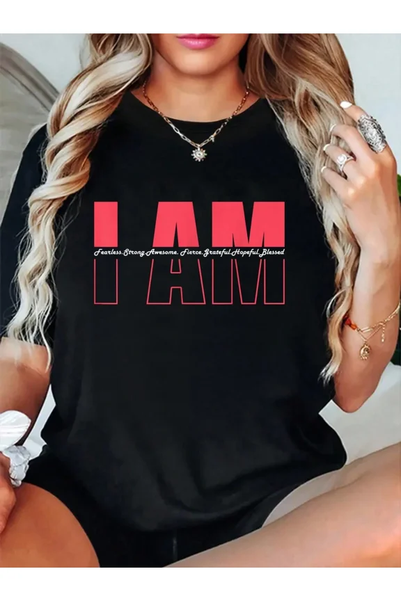 Women's Motivational Graphic T-Shirt I AM Fearless Strong Blessed Inspirational Short Sleeve Tee