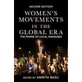 thumbnail image 1 of Pre-Owned Women's Movements in the Global Era: The Power of Local Feminisms (Paperback) 0813350123 9780813350127, 1 of 1