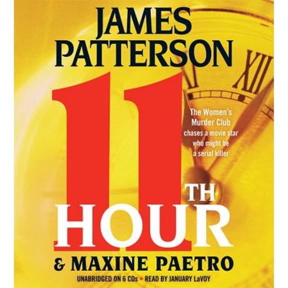 Pre-Owned 11th Hour (A Women's Murder Club Thriller, 11), 9781607884651, 1607884658, Paperback, Unabridged edition