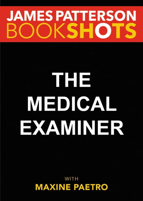 JAMES PATTERSON Women's Murder Club Bookshots The Medical Examiner, Book 2, (Paperback)