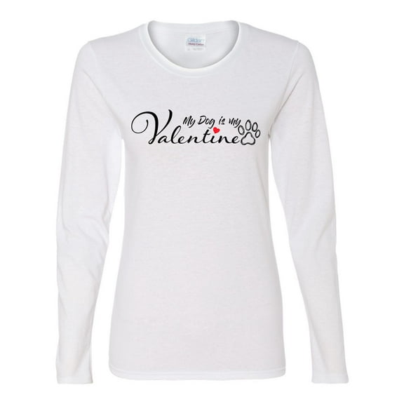 Women's My Dog is My Valentine Ladies Fit Long Sleeve Tee-White-xs