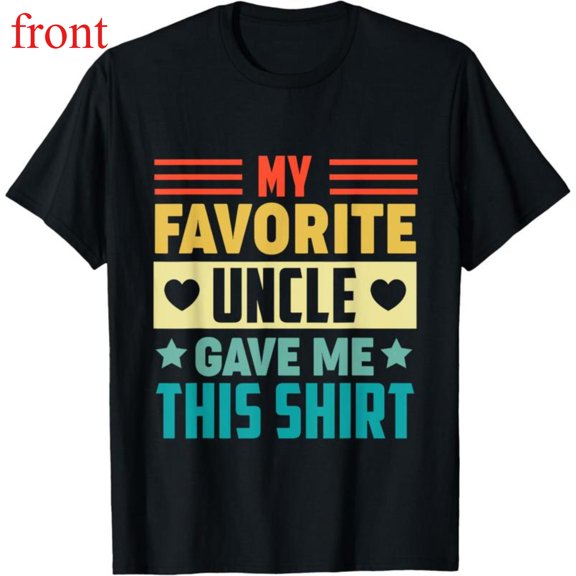 Women's "My Favorite Uncle Gave Me This Shirt" Retro-Themed Graphic T-Shirt Cotton Short Sleeve Round Neck Top Black S-5XL