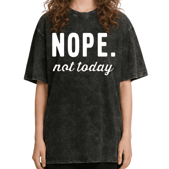 Women's "Nope. Not Today" Slogan Retro Graphic Casual Washed Tee Humorous Sarcastic Black S-2XL Plus Size