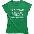 thumbnail image 1 of Women's Not One To Brag Got Out of Bed Today Funny Lazy Sleeping Trophy T-Shirt, 1 of 4