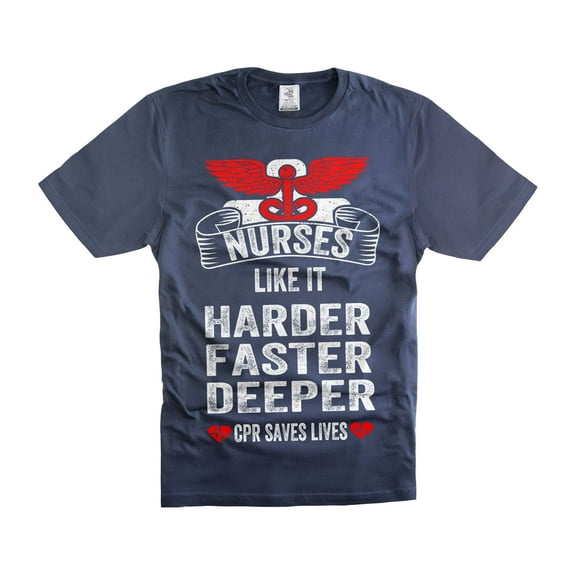 Women's Nurse Shirt Nurses Like It Harder Faster Deeper Shirt CPR Saves Lives Shirt Nurse Shirts (Large Navy Blue)