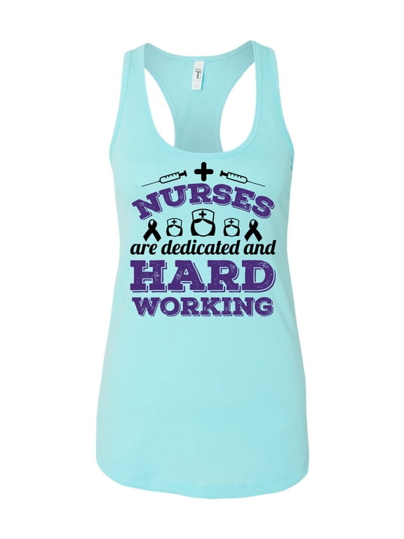 Women's Nurses Are Dedicated And Hard Working Racerback Tank Top-Cancun-large