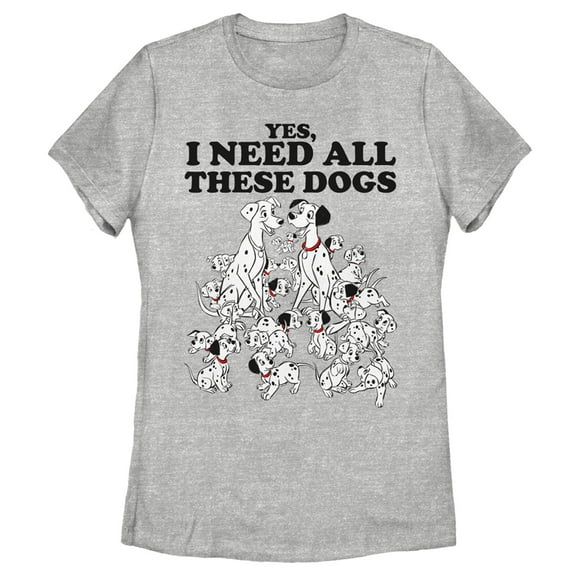 Women's One Hundred and One Dalmatians Yes, I Need All These Dogs  Graphic Tee Athletic Heather Medium