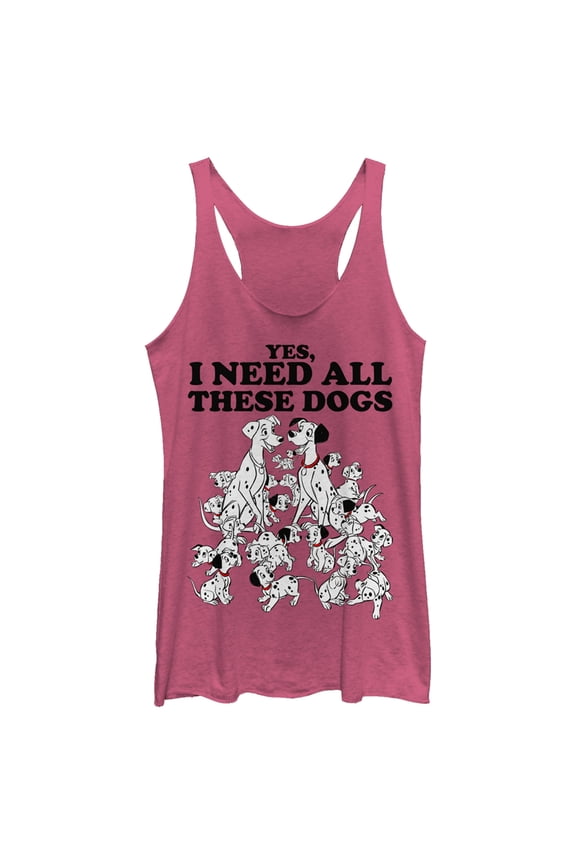 Women's One Hundred and One Dalmatians Yes, I Need All These Dogs Racerback Tank Top Pink Heather Large