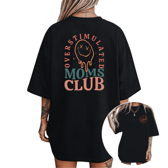 Women's Overstimulated Moms Club Drippy Smiley Graphic T Shirt Funny Mom Life Print Casual Short Sleeve Round Neck Top Black S-5XL