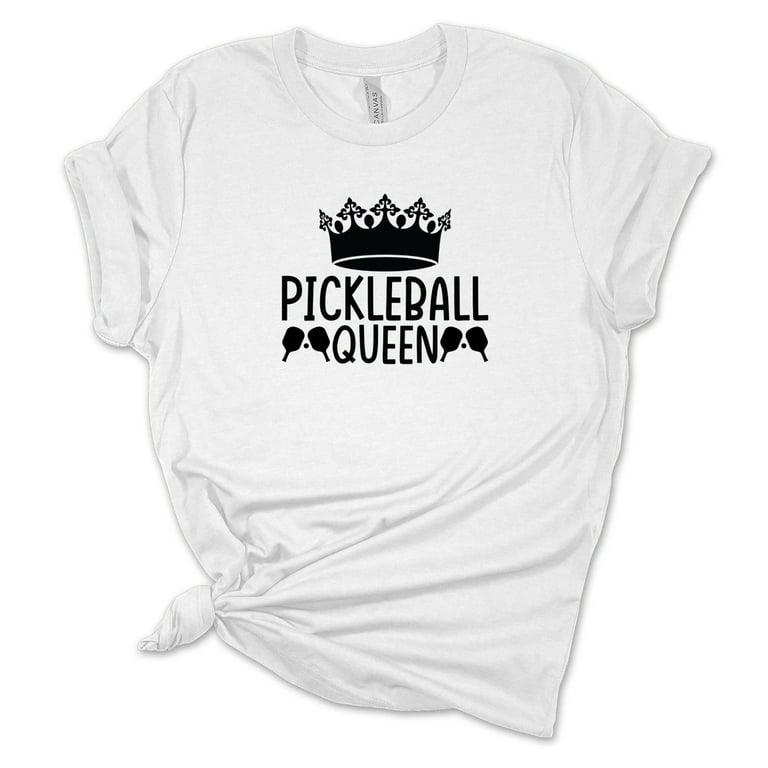 Pickleball Queen T Shirt For Women Pickleball Queen T Shirt For Women