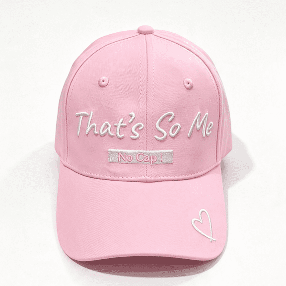 Women‘s Pink Baseball Cap - That’s So Me Embroidered Cotton Twill Hat, Adjustable Dad Hat, Cute Statement Gift for Her