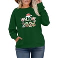 thumbnail image 1 of Women's Plus Size Christmas 2026 New Year Printed Sweatshirt, Long Sleeve Casual Pullover Top, WELCOME Graphic Fashion Hoodie,Green,L, 1 of 5