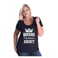 thumbnail image 1 of Women's Plus Size Curvy T-Shirt - Birthday Gift Queens Are Born in August, 1 of 4