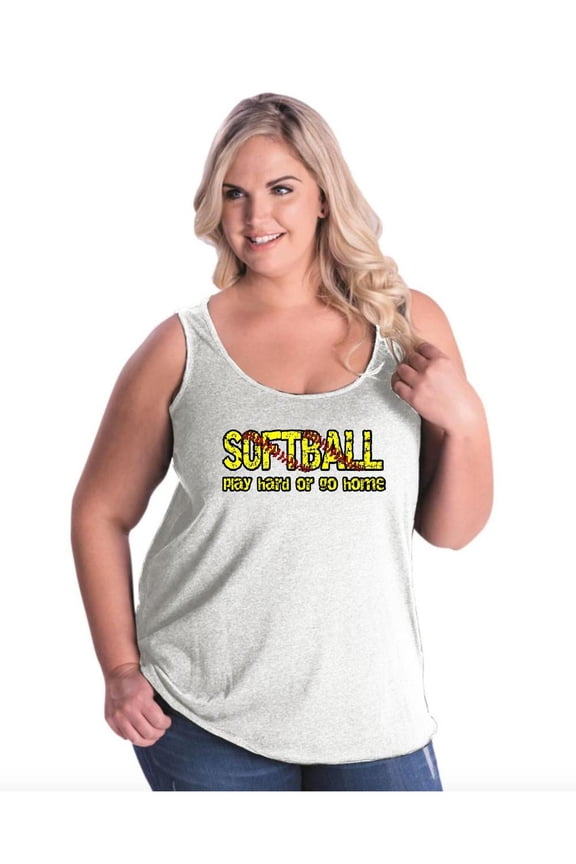 Women's Plus Size Tank Top - Softball Play Hard or Go Home
